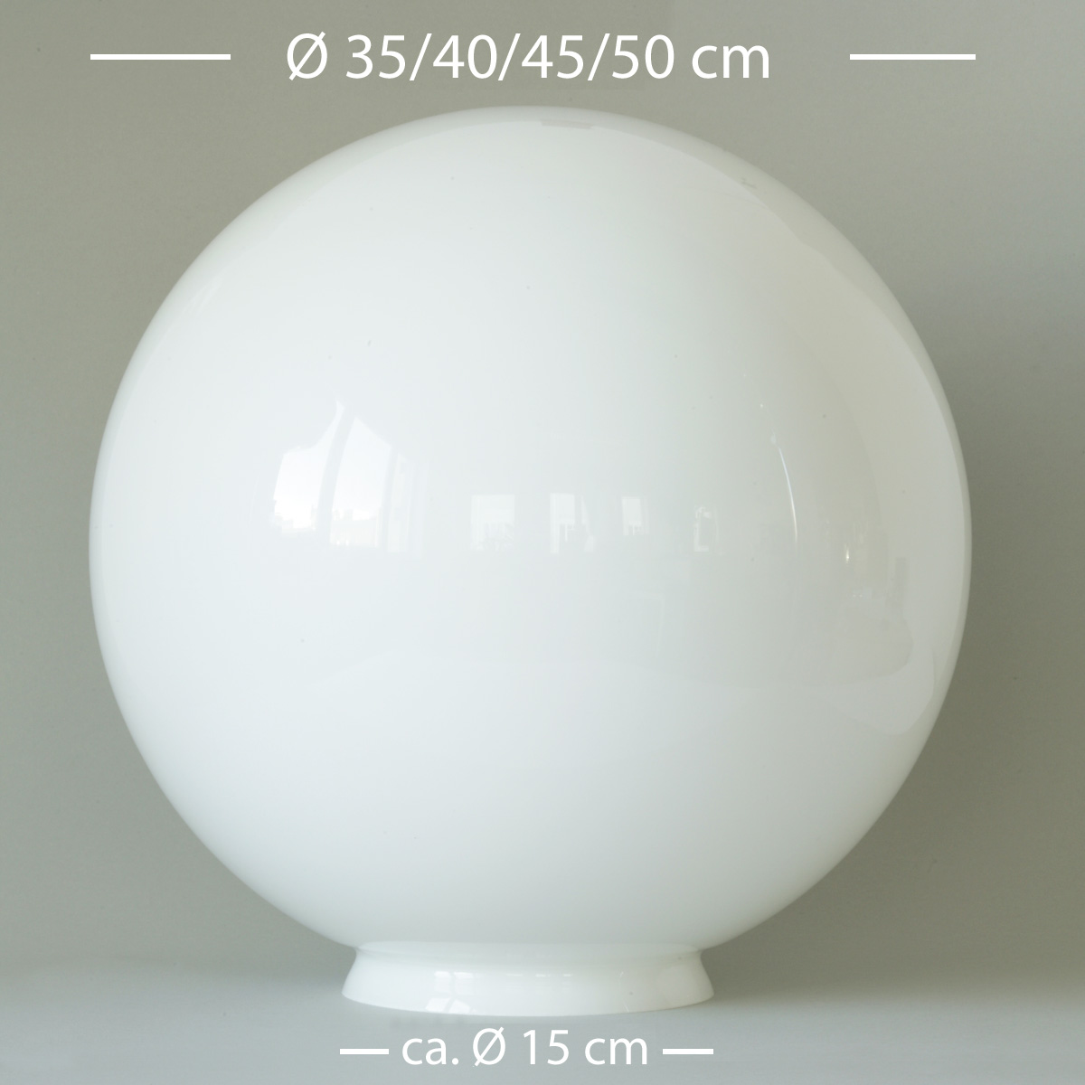 Ersatz-Glaskugel: große Opalglas-Kugel mit Ø 35/40/45/50 cm